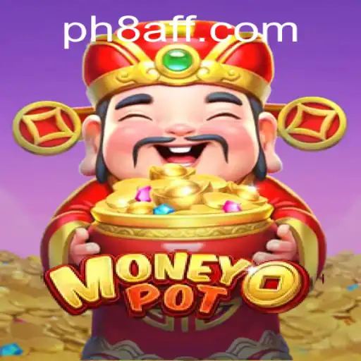 Discovering MoneyPot: The Thrilling World of PH8.COM