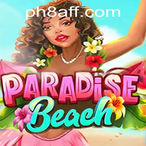 Explore the Vibrant World of ParadiseBeach with PH8.COM