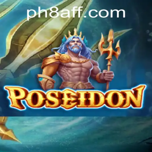 Dive into the Depths with Poseidon: The Revolutionary Game by PH8.COM