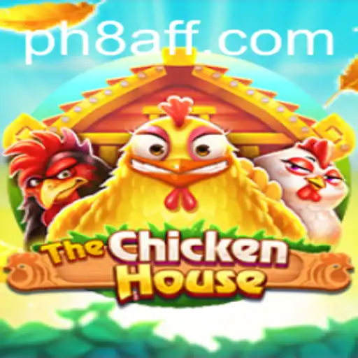 Discover the Exciting World of TheChickenHouse: A PH8.COM Adventure