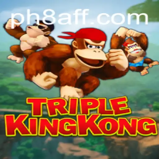 Exploring the Thrills of TripleKingKong: A New Adventure by PH8.COM
